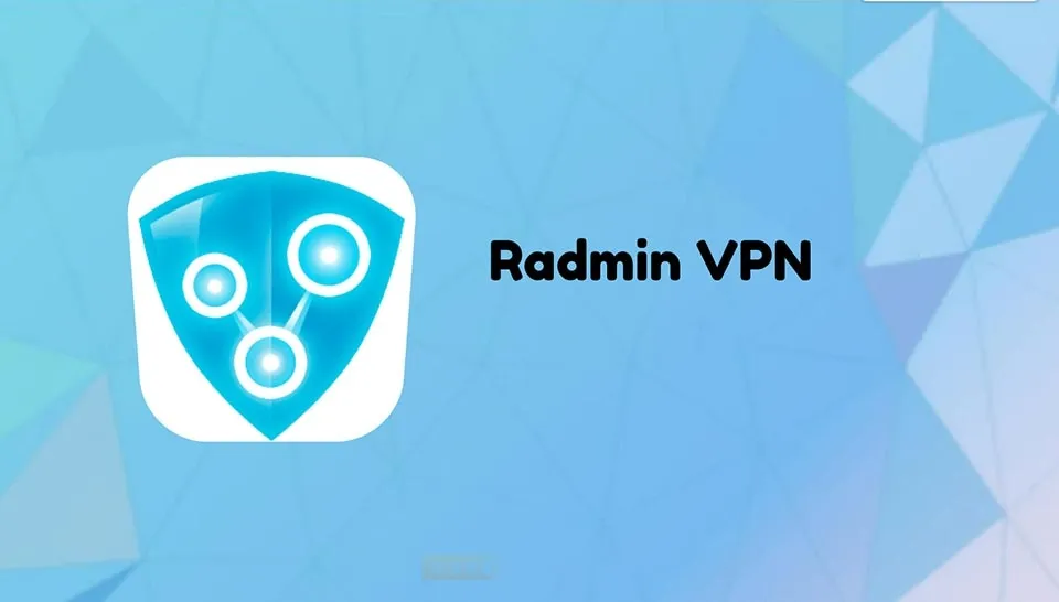 What is Radmin VPN?